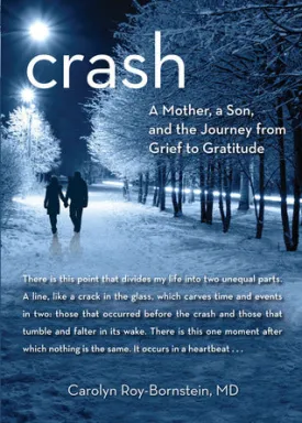 Crash: A Mother, a Son, and the Journey from Grief to Gratitude | O#Autobiography